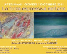 ARTEritivo® GIOVEDI 01 DICEMBRE 2011  “La forza espressiva dell’arte”